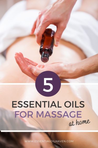 5 best essential oils for massage