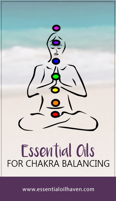 essential oils for balancing chakras