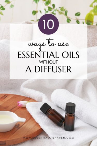 using oils without needing an aromatheroy diffuser