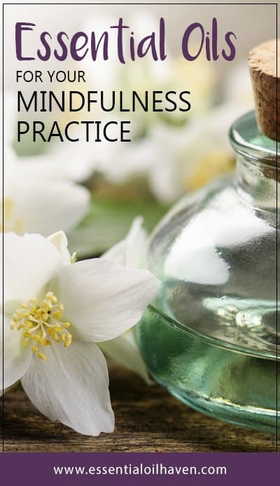 essential oils for mindfulness