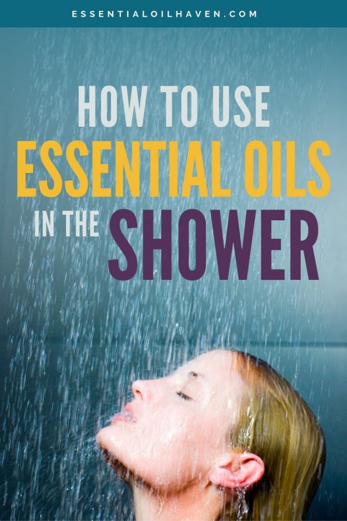 how to use essential oils in the shower