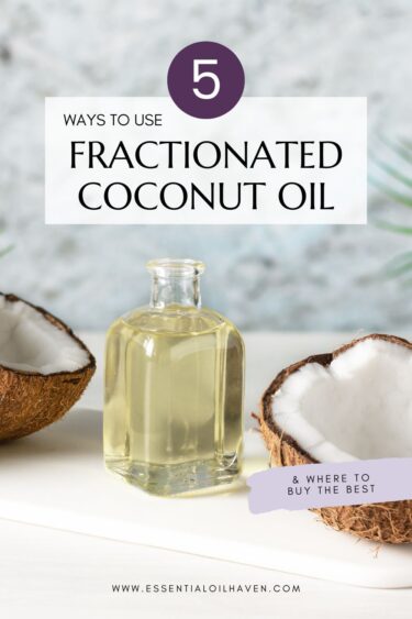 fractionated coconut oil uses