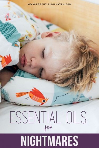 essential oils for bad dreams