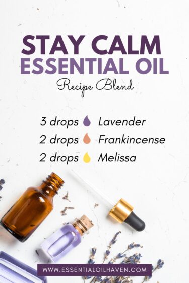 relaxing essential oil blend, stay calm