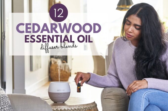12 cedarwood diffuser blend recipes