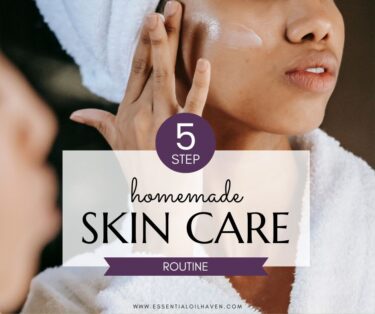 homemade skin care routine